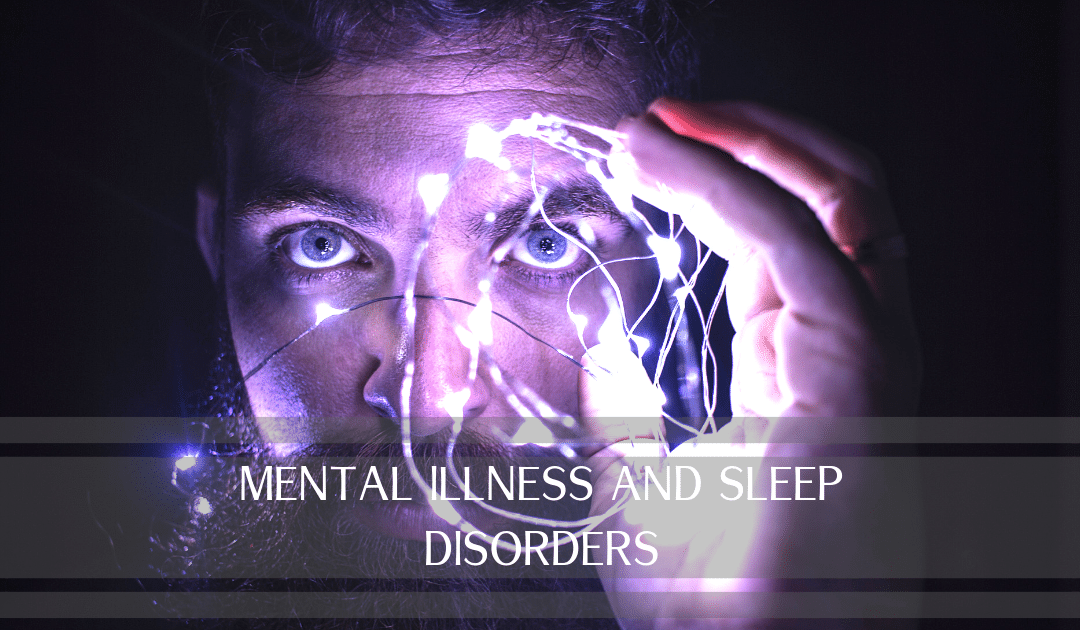 Mental-Illness-and-Sleep-Disorders