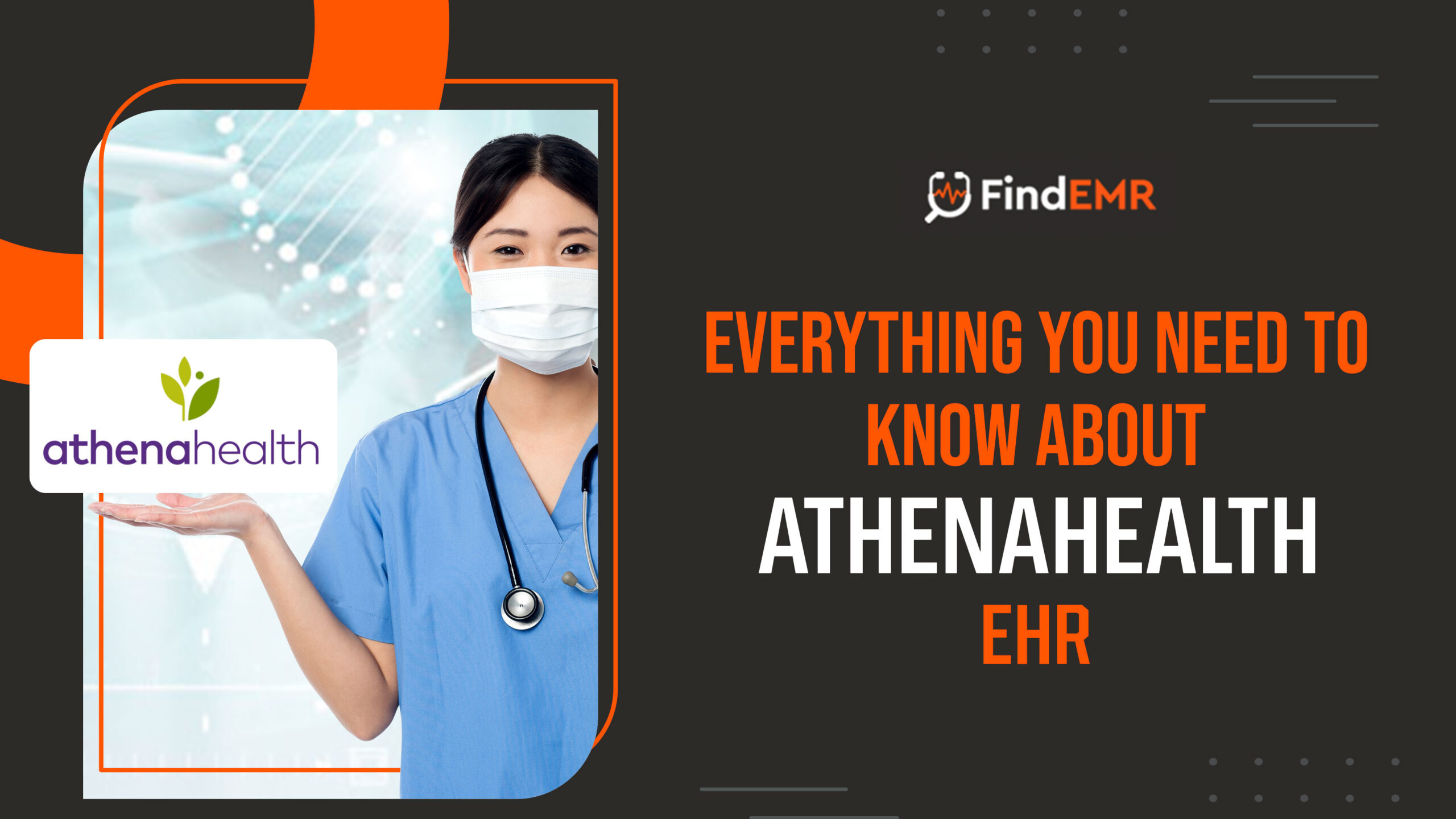 Everything you need to know about athenahealth EHR