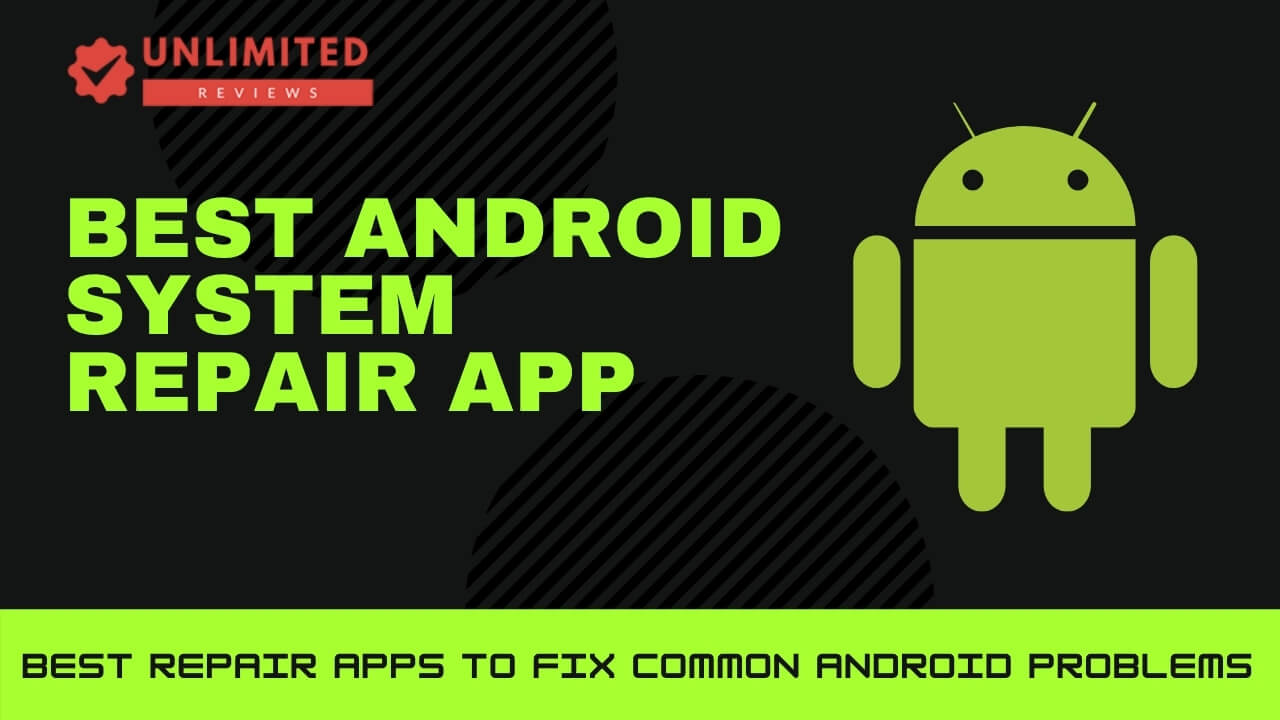 Best Android System Repair App  Post Pear