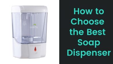 Choose the Best Soap Dispenser