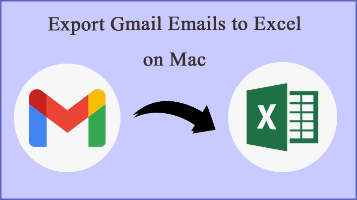 Export Gmail Emails to Excel