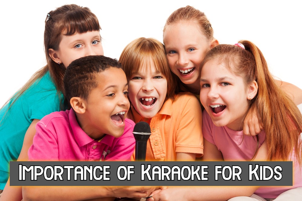 Importance of Karaoke for kids