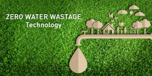 Zero water Wastage
