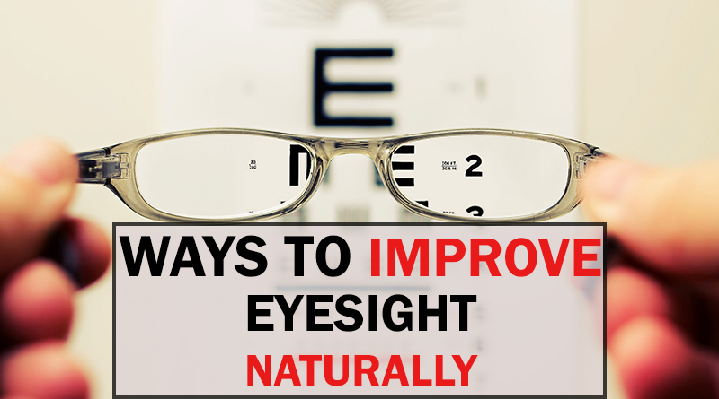 Improve Eyesight Naturally