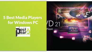 Photo of 5 Best Media Players for Windows PC