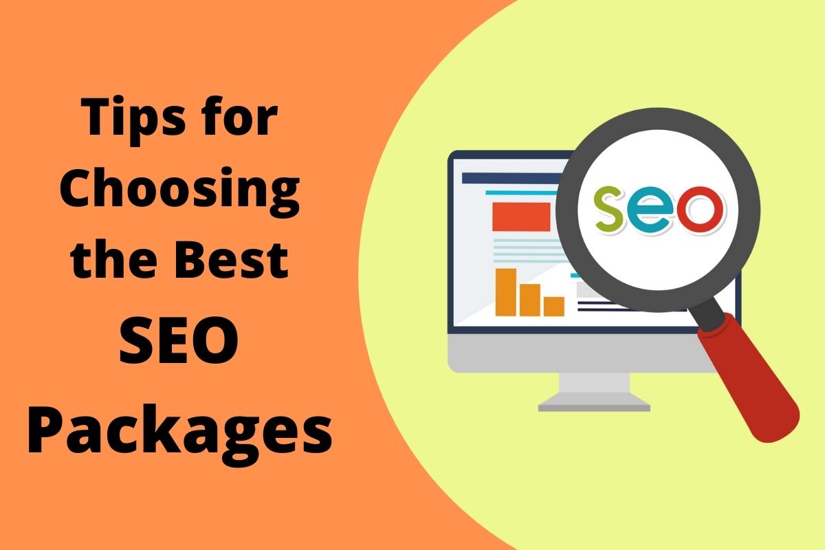 Tips for Choosing the Best SEO Packages