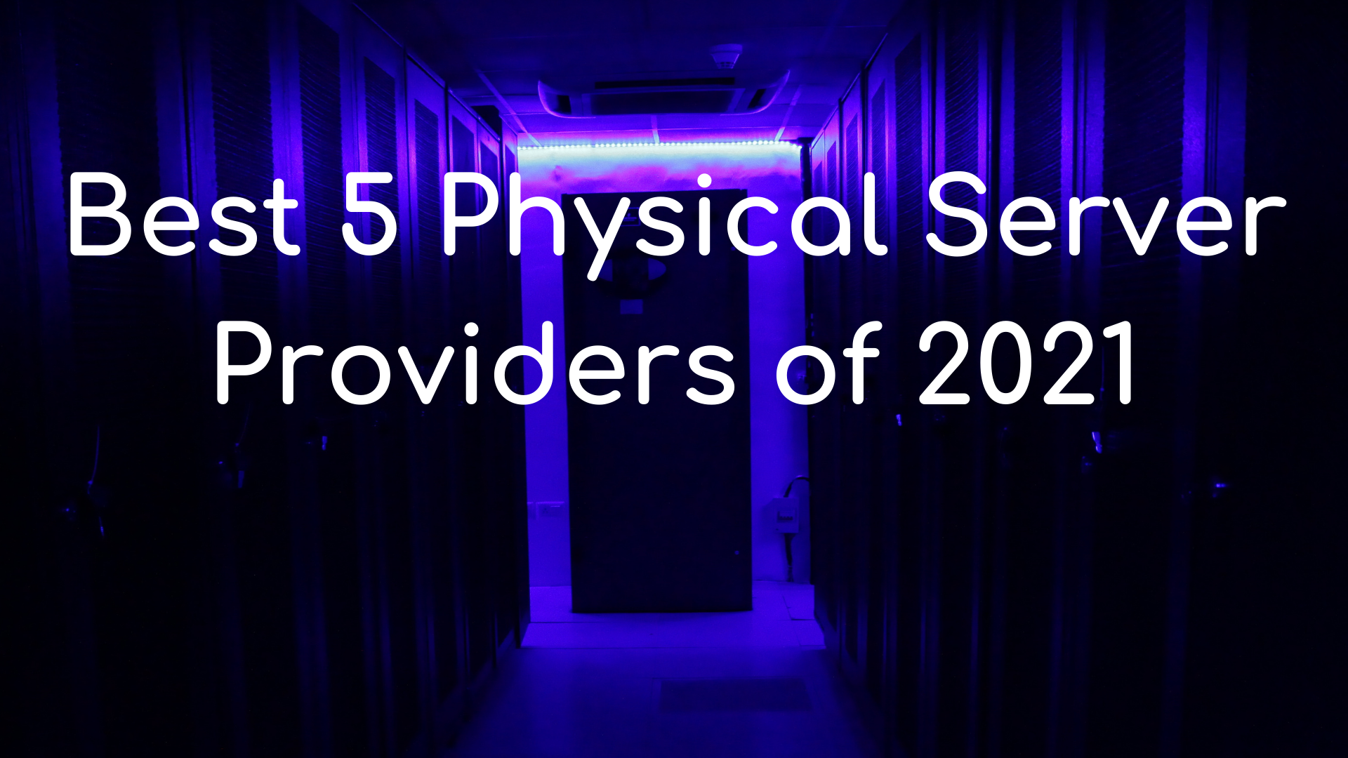 Physical Server companies