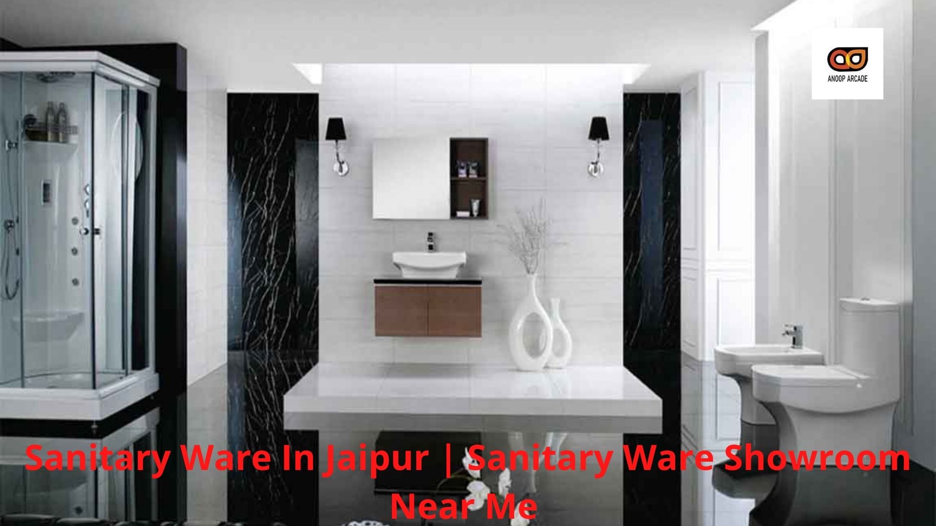 Sanitary Ware In Jaipur Sanitary Ware Showroom Near Me