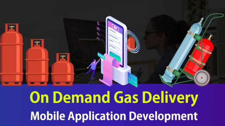Photo of On Demand Gas Delivery App Development in 2022