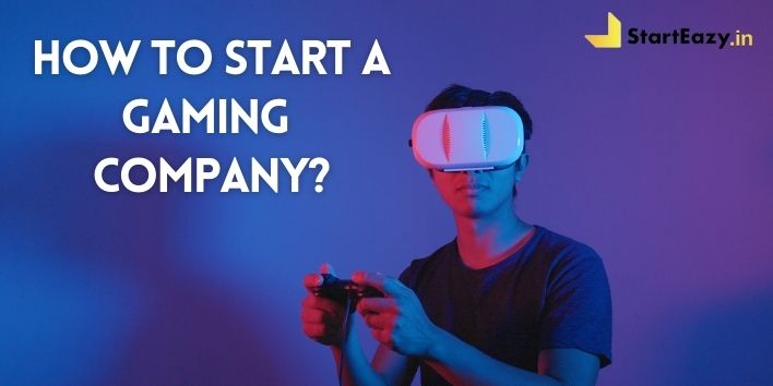 How to start a gaming company