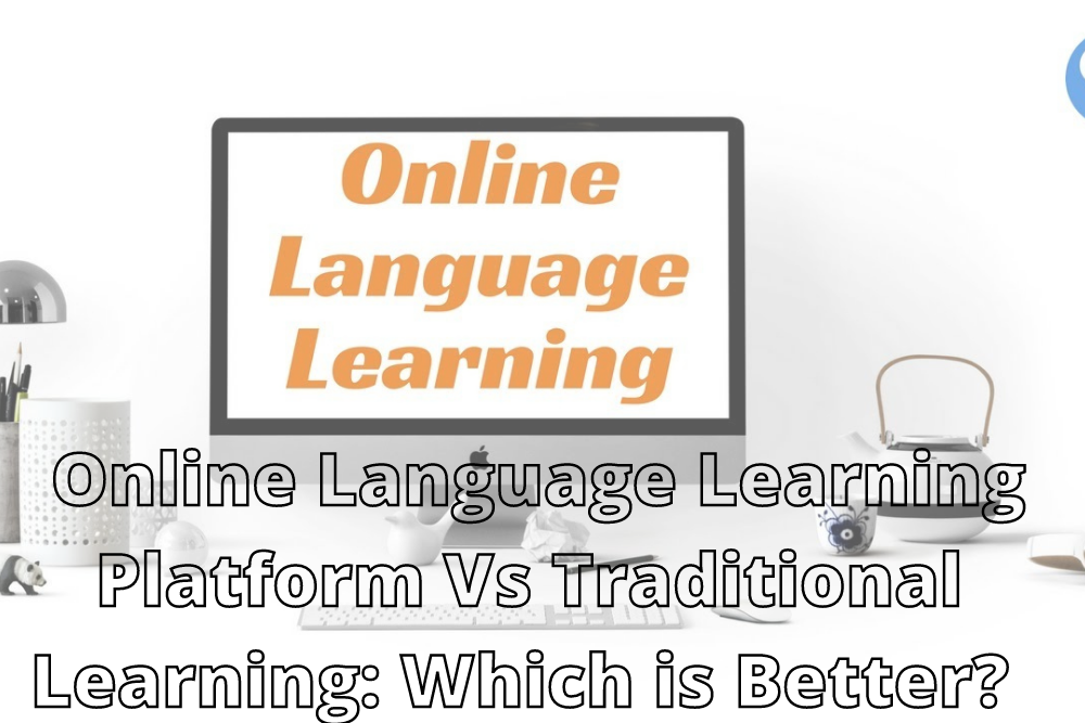 Online Language Learning Platform