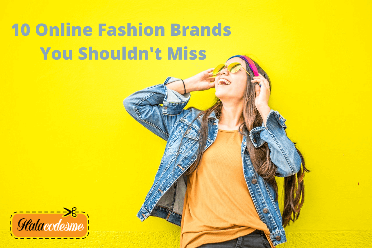 10 Online Fashion Brands You Shouldn't Miss