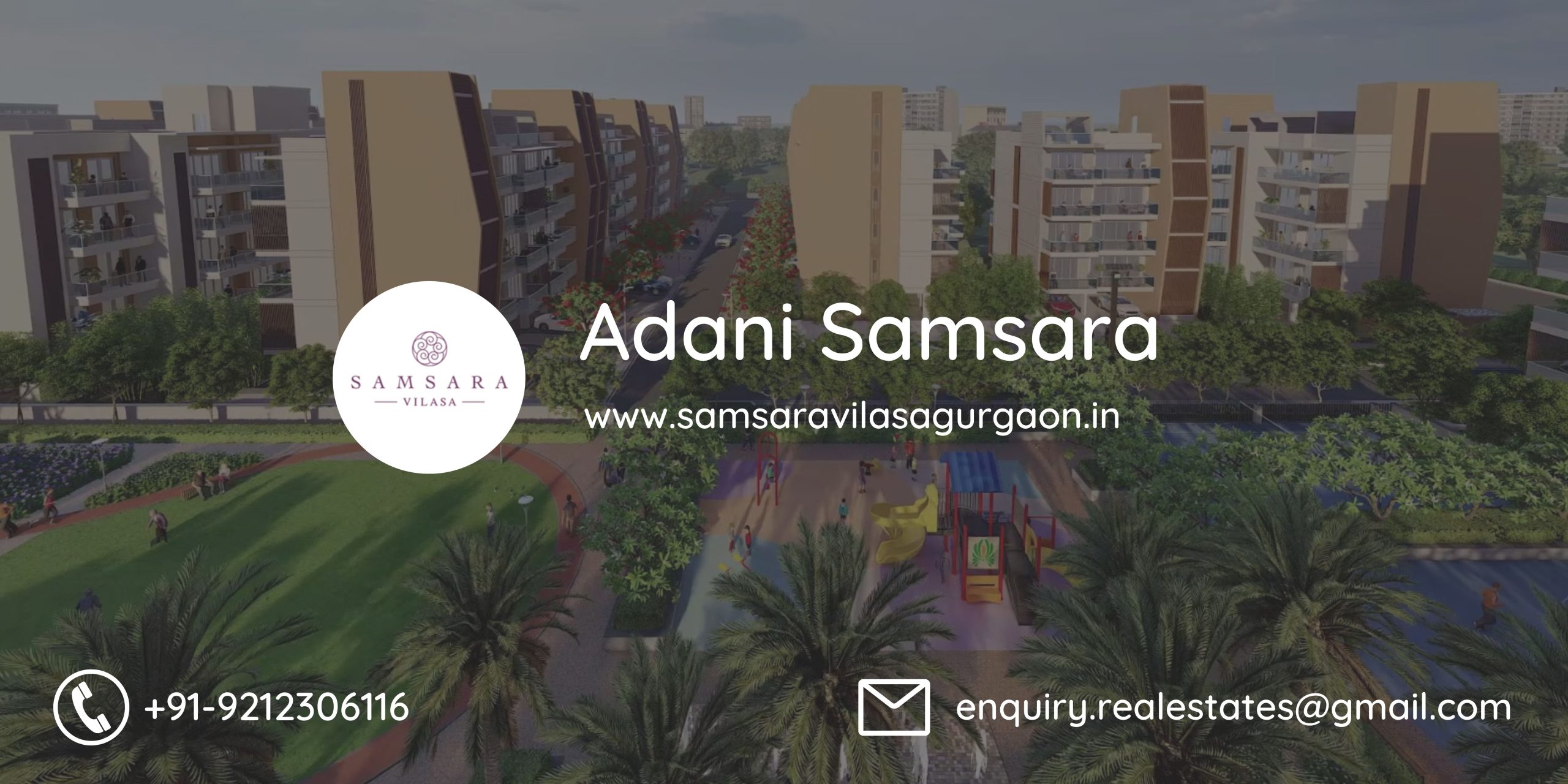 Adani Samsara Vilasa