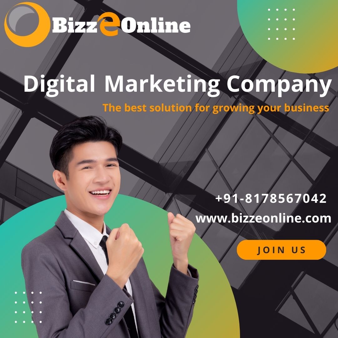 Digital Marketing Company- Bizzeonline