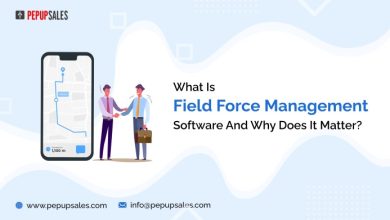 Photo of What Is Field Force Management Software And Why Does It Matter?