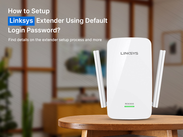 Setup Linksys Extender