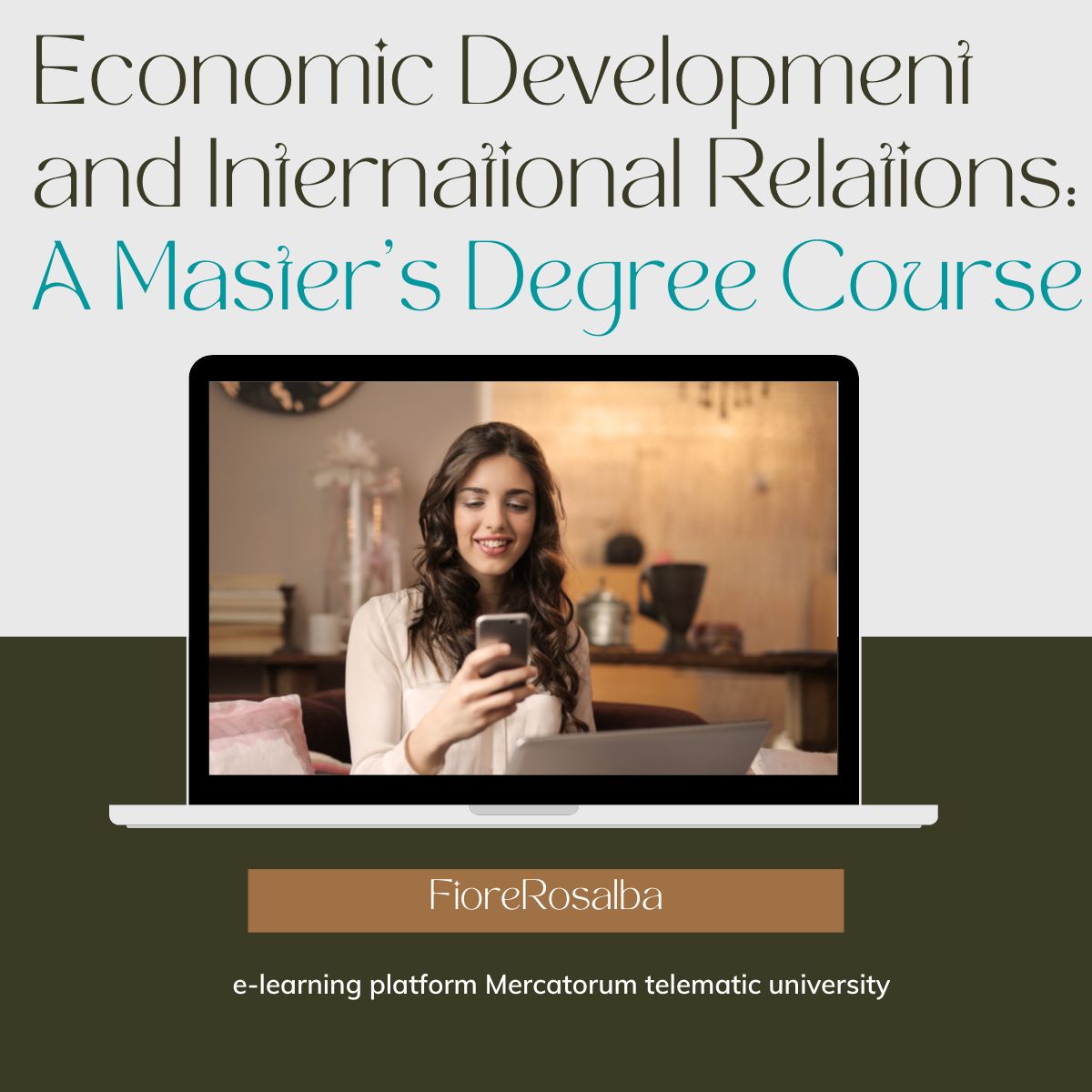 Economic Development and International Relations A Master's Degree Course